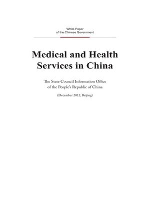 cover image of Medical and Health Services in China (中国的医疗卫生事业)